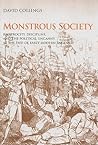 Monstrous Society: Reciprocity, Discipline, and the Political Uncanny, c. 1780-1848 (Bucknell Studies in Eighteenth-century Literature and Culture)