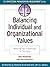 Balancing Individual and Organizational Values: Walking the Tightrope to Success