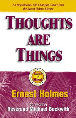 Thoughts Are Things (Paperback)