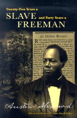 Twenty-Two Years a Slave, Forty Years a Freeman (Paperback)