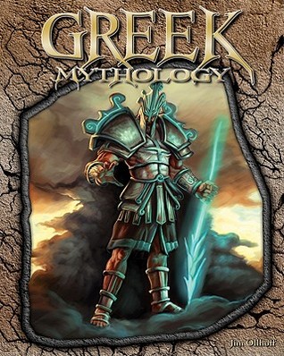 Greek Mythology (The World of Mythology)