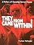 They Came from Within: A Hi...