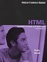HTML: Complete Concepts and Techniques HTML: Complete Concepts and Techniques