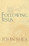 Following Jesus (Catholic Spirituality for Adults) Following Jesus (Catholic Spirituality for Adults)
