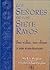 Los señores de los siete rayos: Sus vidas, dones y enseñanzas. Los chakras y las iniciaciones (Spanish Edition)