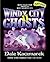 Windy City Ghosts II
