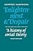 Enlightenment and Despair: ...