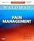 Pain Management: Expert Consult: Online and Print