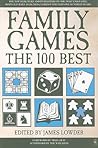 Family Games by Alan R. Moon Family Games by Alan R. Moon