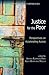 Justice for the Poor: Perspectives on Accelerating Access