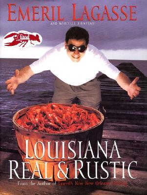 Louisiana Real and Rustic (Hardcover)