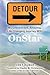 Detour: My Unexpected, Amazing, Life Changing Journey With OnStar
