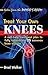 Treat Your Own Knees: A Sel...