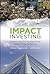 Impact Investing: Transform...