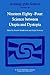 Nineteen Eighty-Four: Science Between Utopia and Dystopia (Sociology of the Sciences Yearbook, 8)