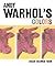 Andy Warhol's Colors by Susan Goldman Rubin