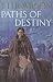 Paths of Destiny
