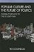 Popular Culture and the Fut...