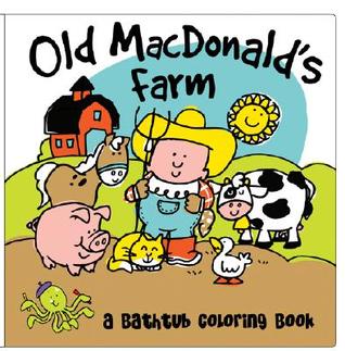 Old MacDonald's Farm (Bath Book)