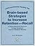 Brain-based Strategies to Increase Retention and Recall: Latest-and-Greatest Teaching Tips: A Quick-Reference Resource to Help Educators Imrove Students' Memory