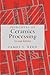 Principles of Ceramics Proc...