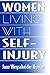Women Living With Self-Injury by Jane Wegscheider Hyman