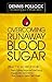 Overcoming Runaway Blood Sugar by Dennis Pollock