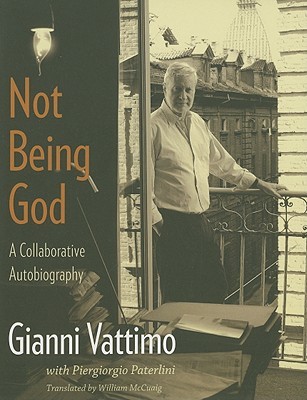 Not Being God: A Collaborative Autobiography (Paperback)