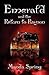 Emerald And The Return To Raynon by Manda Spring