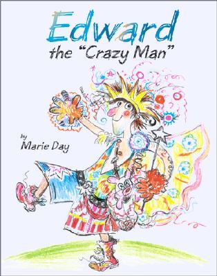 Edward the "Crazy Man" (Hardcover)