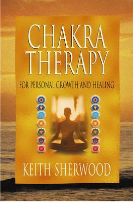 Chakra Therapy: For Personal Growth & Healing (Paperback)