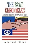 The Brat Chronicles