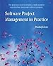 Image for Software Project Management in Practice
