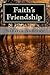 Faith's Friendship