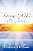 Loving God While Living With Lupus