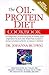 The Oil-Protein Diet Cookbook by Johanna Budwig