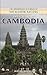 The History of Cambodia