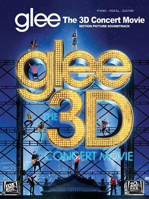 Glee - The 3D Concert Movie Motion Picture Soundtrack (Paperback)