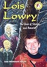 Lois Lowry: The Giver of Stories and Memories (Authors Teens Love)