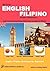 ENGLISH-FILIPINO DICTIONARY FOR BEGINNERS
