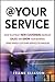 At Your Service: How to Att...