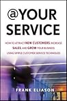 At Your Service by Frank Eliason
