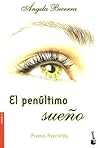 El penultimo sueño