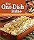 One-Dish Recipes Bible