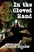 In the Gloved Hand