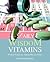 Daily Wisdom Vitamins by Lon Edwin Hicks