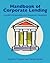 Handbook of Corporate Lendi...