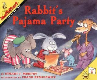 Rabbit's Pajama Party: A Fun Math Picture Book About Sequencing for Kids (Ages 4-8) (MathStart 1)