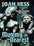 Mummy Dearest (Claire Malloy, #17)
