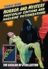 Horror and Mystery Photoplay Editions and Magazine Fictioniza... by Thomas    Mann